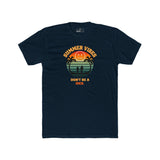 Summer Vibes Don't Be A Dick T-Shirt Retro 70s Sunset Funny Sarcastic Beach Tee - Guilty Kick Apparel