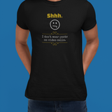 Shhh I Don't Wear Pants On Video Calls Funny Graphic T-Shirt | Guilty Kick Confessions Collection