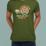 Summer Time Shut Up And Enjoy It T-Shirt Retro 70s Sunset Funny Sarcastic Beach Tee