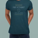 Approved for Deviance T-Shirt Funny Corporate Satire Graphic Tee