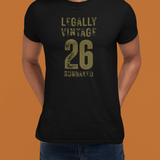 Legally Vintage 26 T-Shirt Funny current yet retro tee