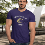Taco Tuesday "¡Mas!" T-Shirt - Funny Mexican Food Lover Gift - Guilty Kick Apparel