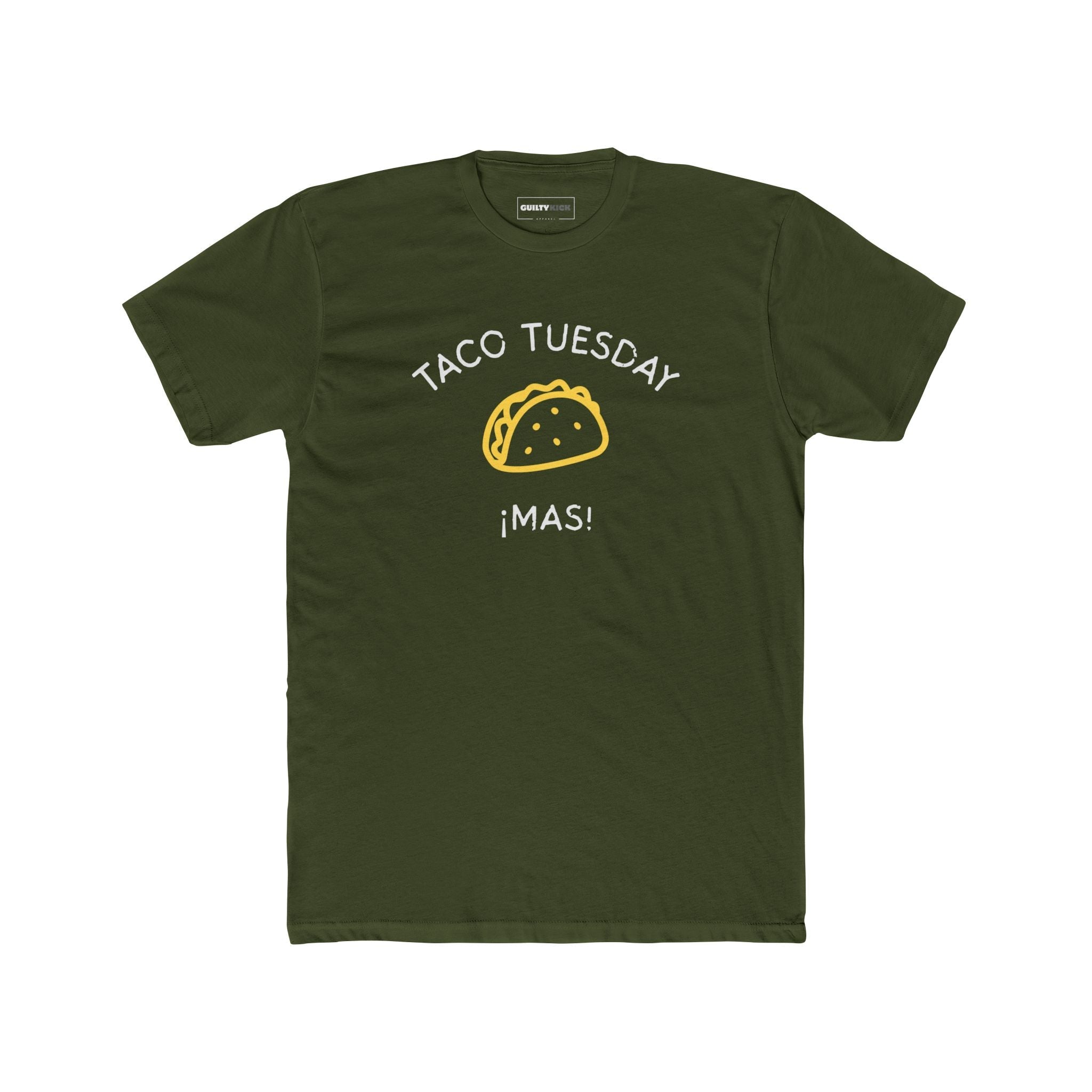 Taco Tuesday "¡Mas!" T-Shirt - Funny Mexican Food Lover Gift - Guilty Kick Apparel