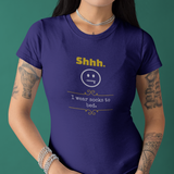 Shhh I Wear Socks To Bed Funny Graphic T-Shirt Guilty Kick Confessions Collection