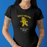 Dolls Are Fun Voodoo Doll Graphic Tee. Funny Sarcastic Dark Humor Halloween Shirt