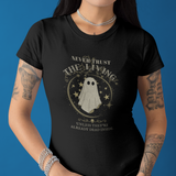 Never Trust The Living Ghost Graphic T-Shirt | Dead Inside Funny Halloween Tee | Vintage Sarcastic Spooky Graphic Shirt