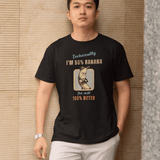 Technically Fifty Percent Banana, One Hundred Percent Bitter, Funny Sarcastic Fruit Parody T-Shirt - Guilty Kick Apparel