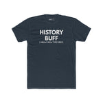 The "I Spoil Everything" History Buff Tee - Guilty Kick Apparel