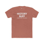 The "I Spoil Everything" History Buff Tee - Guilty Kick Apparel