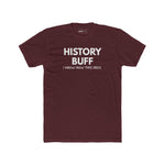 The "I Spoil Everything" History Buff Tee - Guilty Kick Apparel