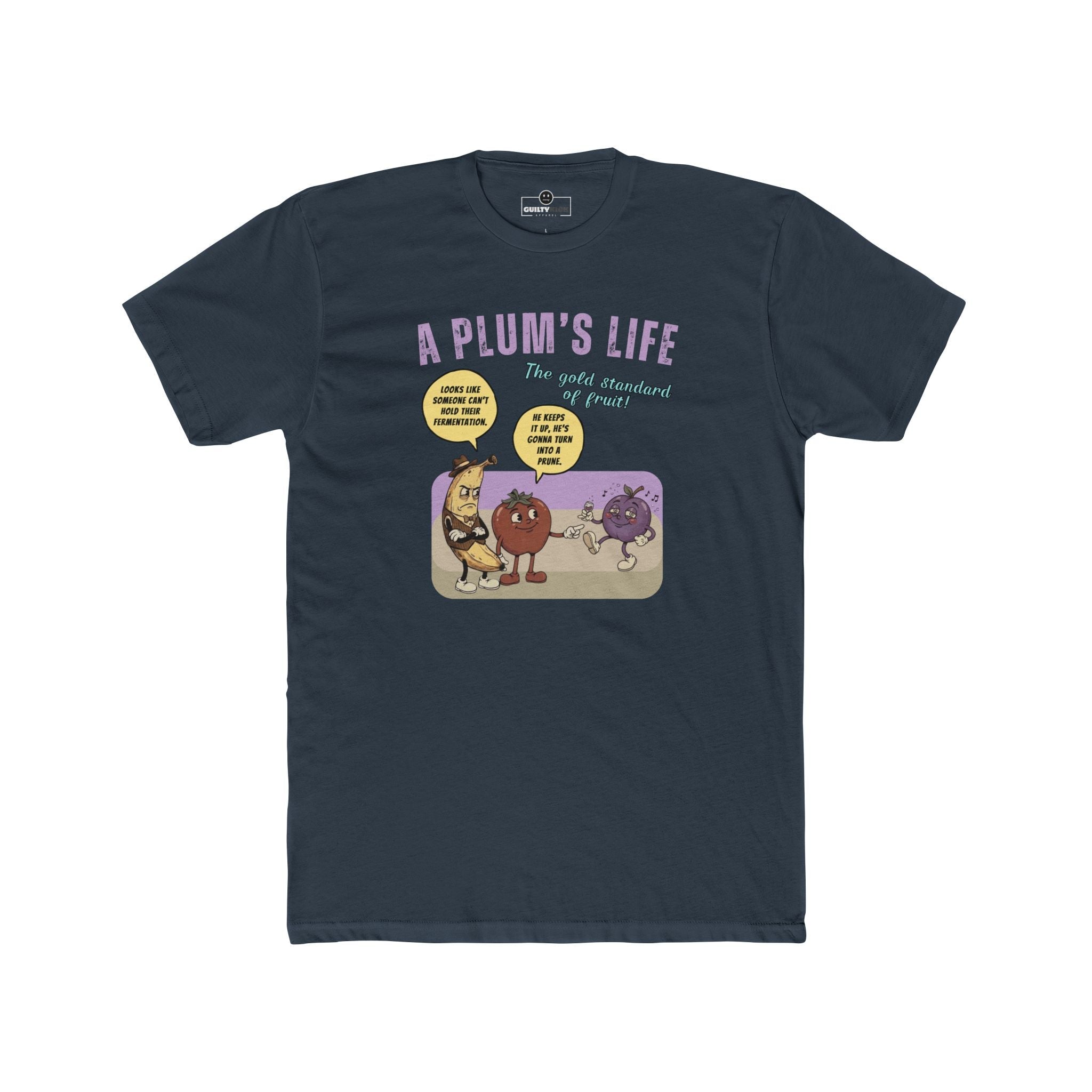 The life of a plum, Vintage Cartoon Fruit Satire T-shirt - Guilty Kick Apparel