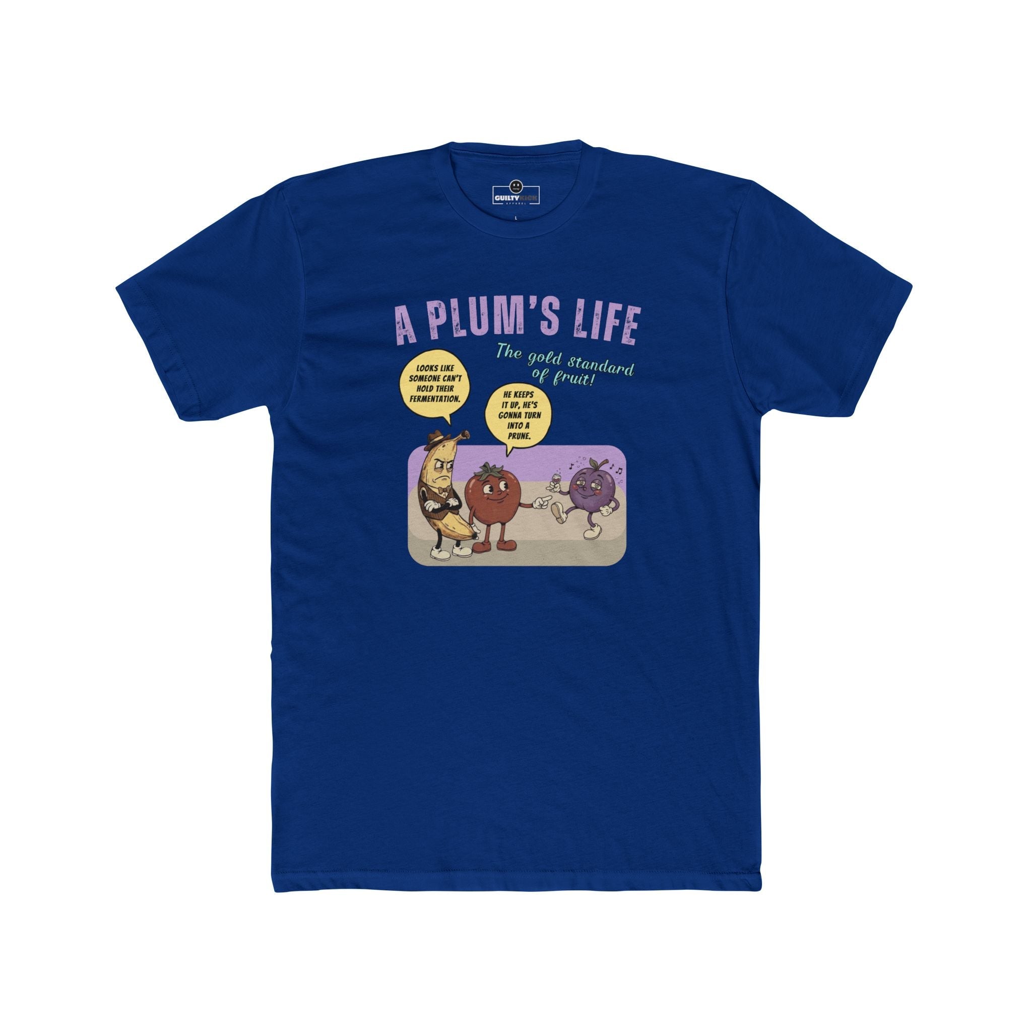 The life of a plum, Vintage Cartoon Fruit Satire T-shirt - Guilty Kick Apparel
