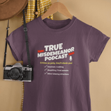 True Misdemeanor Podcast Parody Shirt - Guilty Kick Apparel