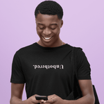 Unbothered. Upside Down Sarcastic Minimalist Graphic T-Shirt - Guilty Kick Apparel