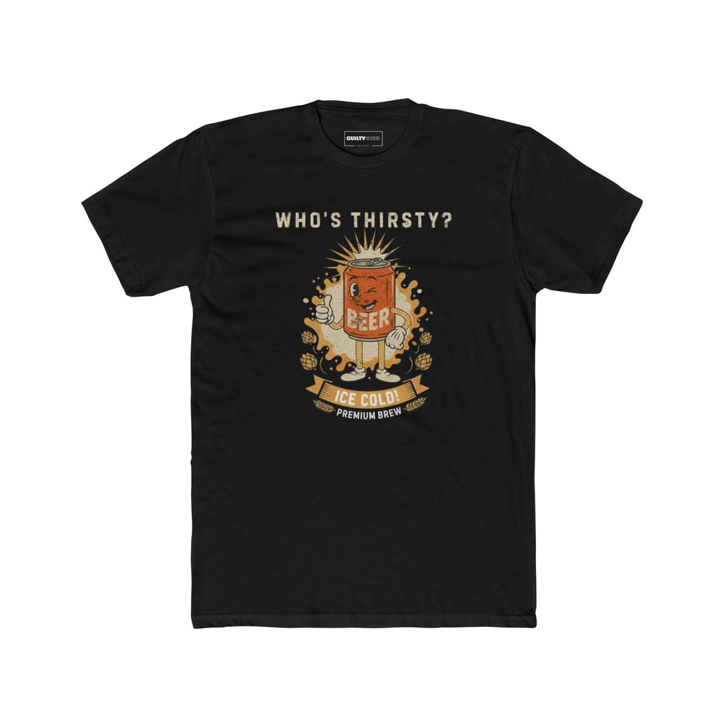 Vintage "Who's Thirsty?" Retro Beer Can Graphic T-Shirt - Guilty Kick Apparel